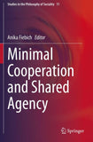Minimal Cooperation and Shared Agency