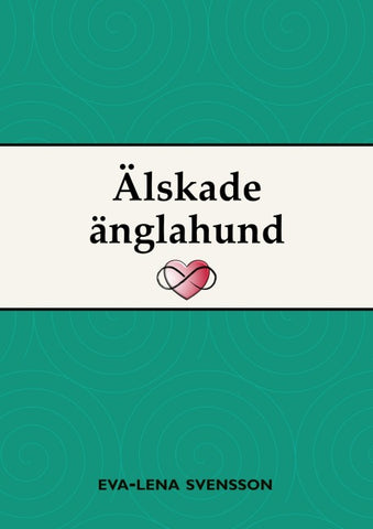 Älskade änglahund