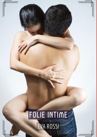 Folie Intime