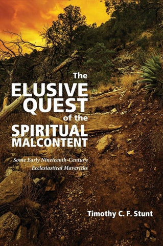 The Elusive Quest of the Spiritual Malcontent