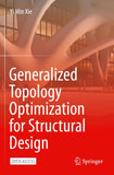 Generalized Topology Optimization for Structural Design