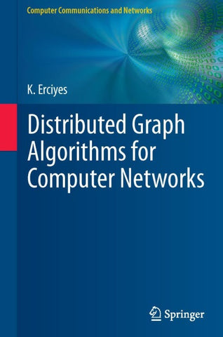 Distributed Graph Algorithms for Computer Networks