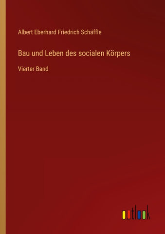 Bau und Leben des socialen Körpers