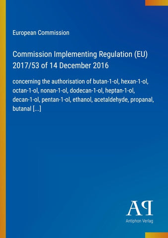 Commission Implementing Regulation (EU) 2017/53 of 14 December 2016