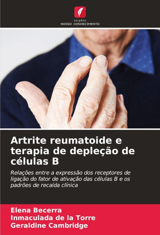 Artrite reumatoide e terapia de depleção de células B
