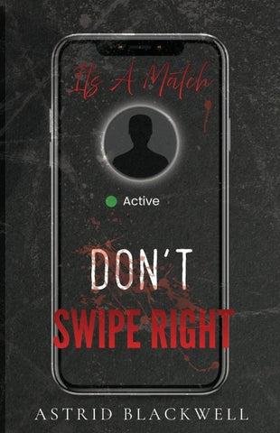 Don't Swipe Right