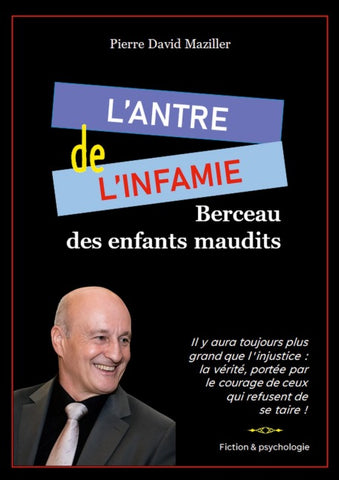 L'antre de l'infamie