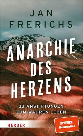 Anarchie des Herzens
