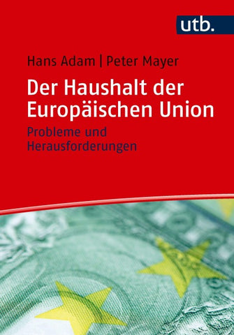 Der Haushalt der Europäischen Union