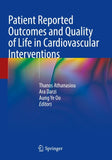 Patient Reported Outcomes and Quality of Life in Cardiovascular Interventions