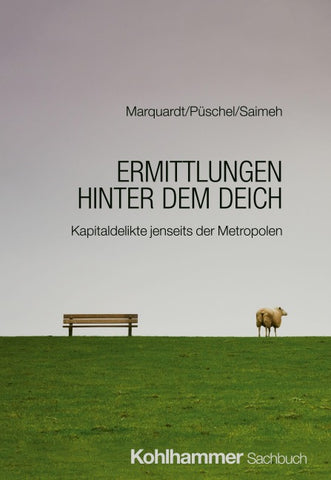 Ermittlungen hinter dem Deich