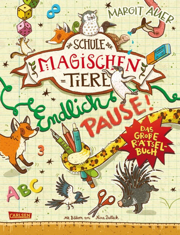 Die Schule der magischen Tiere Erstausstattung: Endlich Pause! Das große Rätselbuch