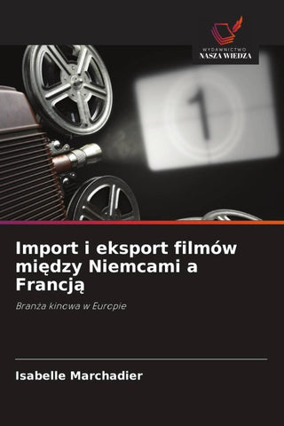 Import i eksport filmów mi¿dzy Niemcami a Francj¿