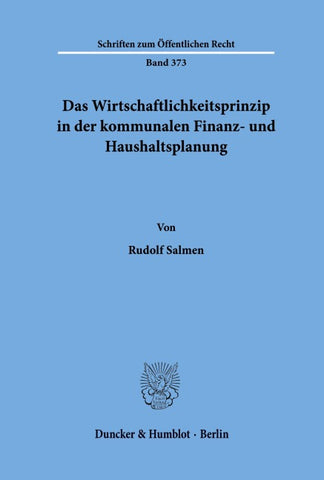 Das Wirtschaftlichkeitsprinzip in der kommunalen Finanz- und Haushaltsplanung.