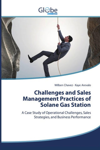 Challenges and Sales Management Practices of Solane Gas Station