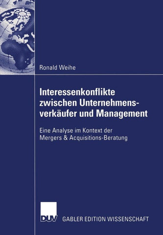 Interessenkonflikte zwischen Unternehmensverkäufer und Management