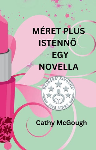 MÉRET PLUS ISTENN¿ - EGY NOVELLA HUNGARIAN EDITION