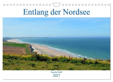 Entlang der Nordseeküste (Wandkalender 2027 DIN A4 quer), CALVENDO Monatskalender