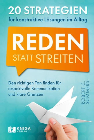 Reden statt streiten.