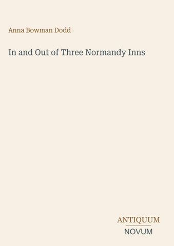 In and Out of Three Normandy Inns