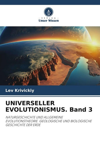 UNIVERSELLER EVOLUTIONISMUS. Band 3
