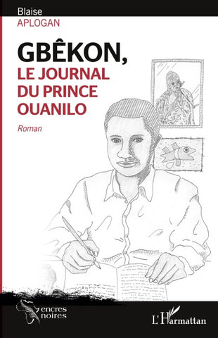 Gbêkon, le journal du prince Ouanilo