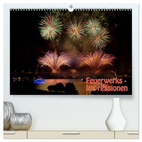 Feuerwerks - Impressionen (hochwertiger Premium Wandkalender 2027 DIN A2 quer), Kunstdruck in Hochglanz