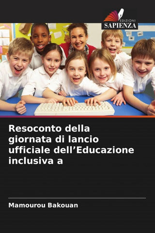 Resoconto della giornata di lancio ufficiale dell'Educazione inclusiva a