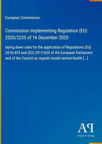 Commission Implementing Regulation (EU) 2020/2235 of 16 December 2020