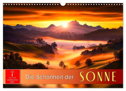 Die Schönheit der Sonne (Wandkalender 2027 DIN A3 quer), CALVENDO Monatskalender