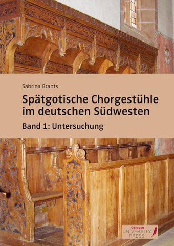 Spätgotische Chorgestühle im deutschen Südwesten