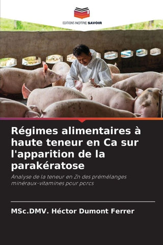 Régimes alimentaires à haute teneur en Ca sur l'apparition de la parakératose