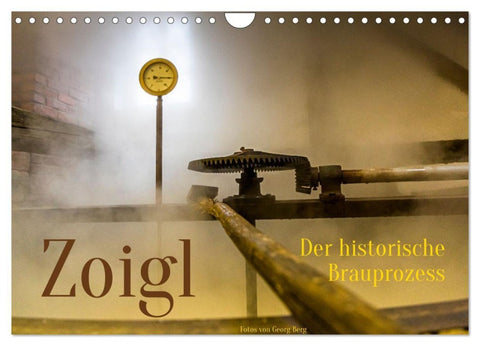 Zoigl. Der historische Brauprozess (Wandkalender 2027 DIN A4 quer), CALVENDO Monatskalender