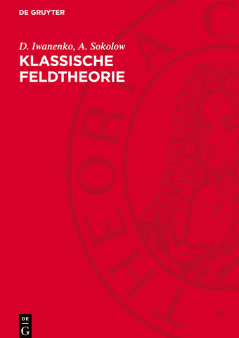 Klassische Feldtheorie