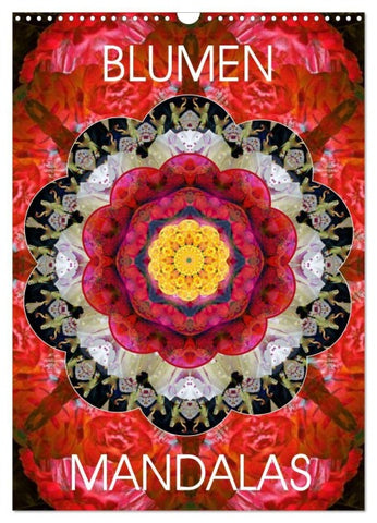 BLUMEN MANDALAS (Wandkalender 2027 DIN A3 hoch), CALVENDO Monatskalender