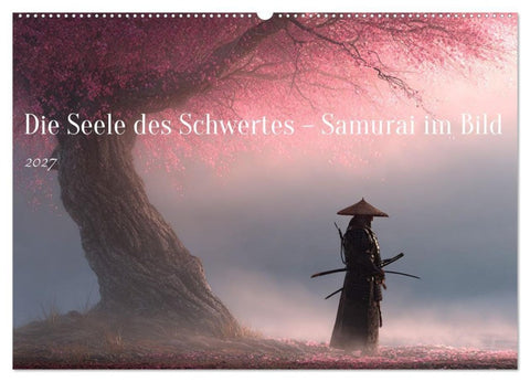 Die Seele des Schwertes – Samurai im Bild (Wandkalender 2027 DIN A2 quer), CALVENDO Monatskalender