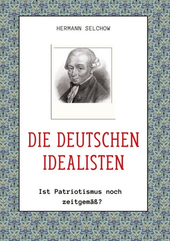 Die deutschen Idealisten