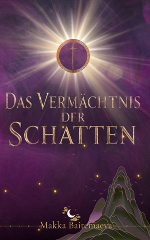 Das Vermächtnis der Schatten