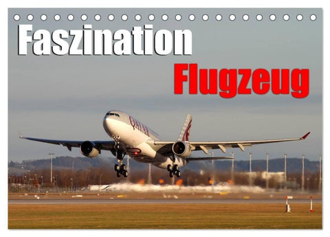 Faszination Flugzeug (Tischkalender 2027 DIN A5 quer), CALVENDO Monatskalender