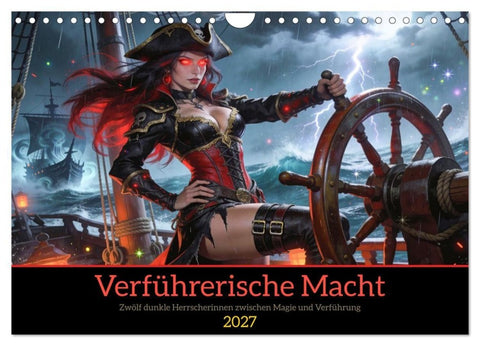Verführerische Macht (Wandkalender 2027 DIN A4 quer), CALVENDO Monatskalender