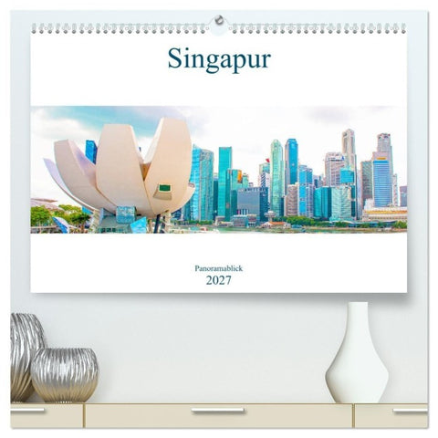Singapur - Panoramablick (hochwertiger Premium Wandkalender 2027 DIN A2 quer), Kunstdruck in Hochglanz