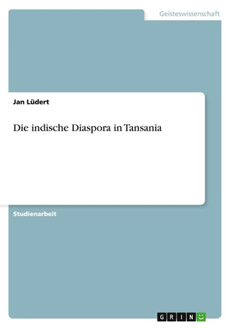 Die indische Diaspora in Tansania