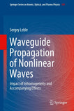 Waveguide Propagation of Nonlinear Waves