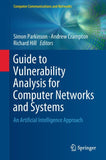 Guide to Vulnerability Analysis for Computer Networks and Systems