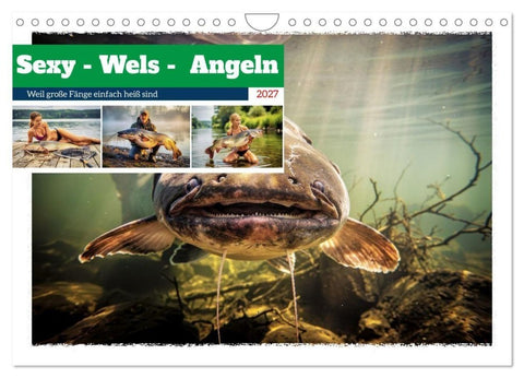 Sexy - Wels - Angeln (Wandkalender 2027 DIN A4 quer), CALVENDO Monatskalender