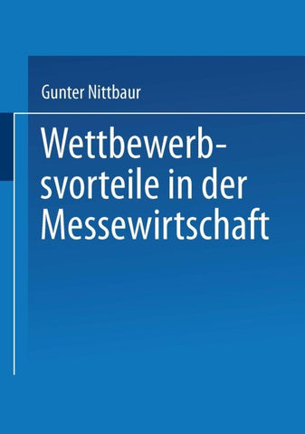 Wettbewerbsvorteile in der Messewirtschaft