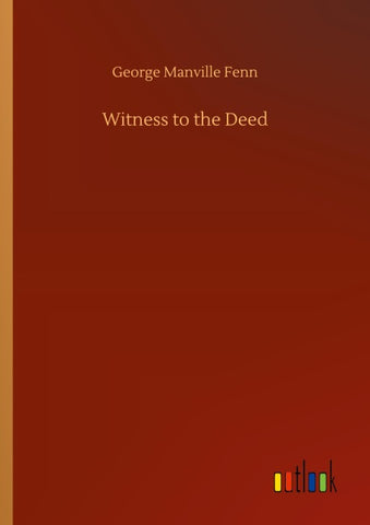 Witness to the Deed