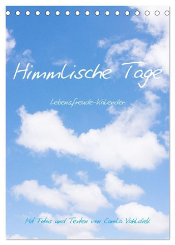 Himmlische Tage (Tischkalender 2027 DIN A5 hoch), CALVENDO Monatskalender