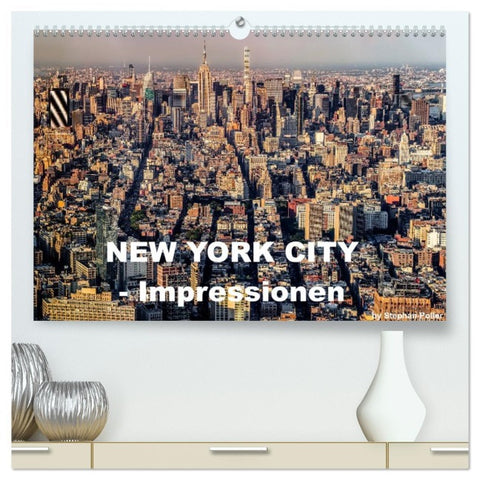 New York City - Impressionen (hochwertiger Premium Wandkalender 2026 DIN A2 quer), Kunstdruck in Hochglanz