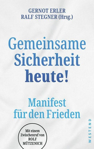 Gemeinsame Sicherheit heute!
